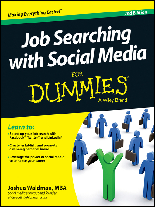 Title details for Job Searching with Social Media For Dummies by Joshua Waldman - Available